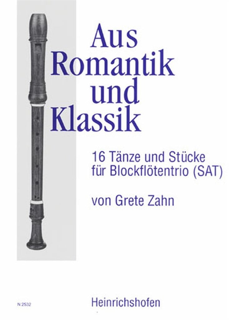 Aus Romantik und Klassik